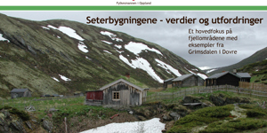 Seterbygningene - verdier og utfordringer_Oppland-1.jpg